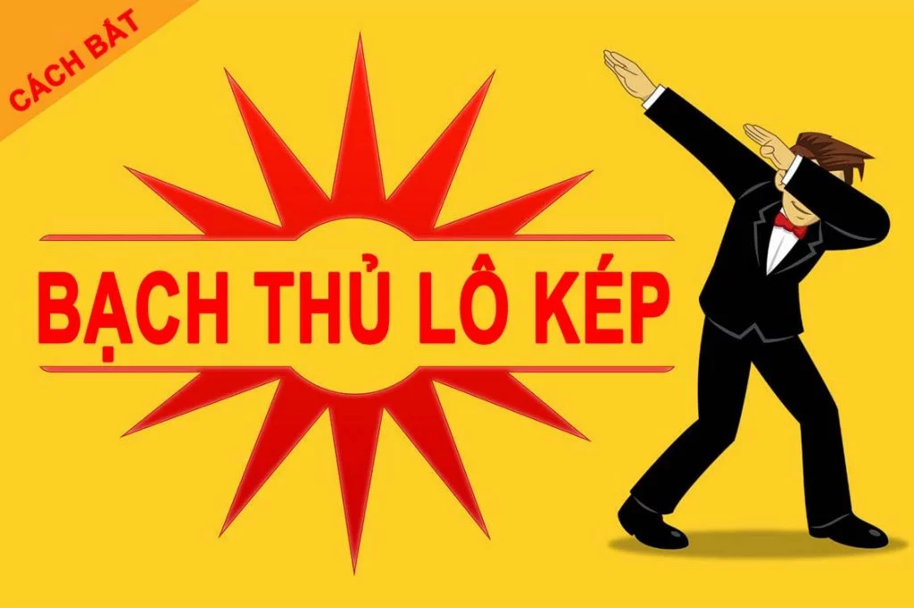 Cách bắt bạch thủ lô kép hiệu quả nhất