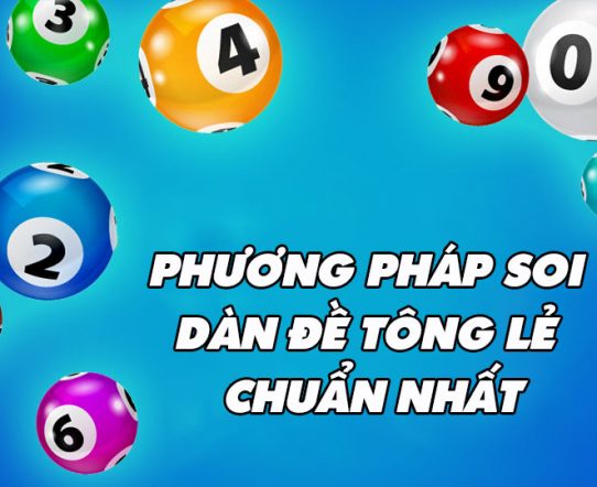 Bí kíp soi cầu bằng phương pháp dàn đề tổng lẻ